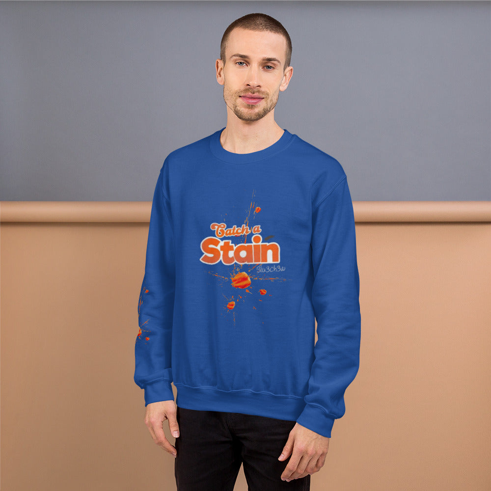 Blu3ch3w Catch A Stain Unisex Sweatshirt
